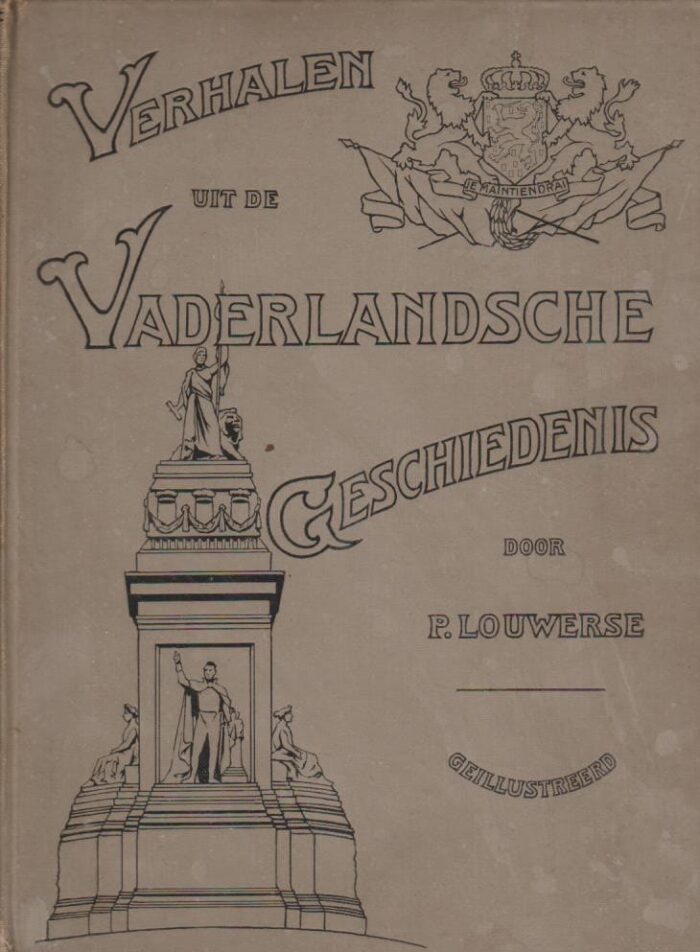 Louwerse, P.: Verhalen uit de vaderlandse geschiedenis.