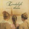 Austin, Lynn: Eindelijk thuis (roman)