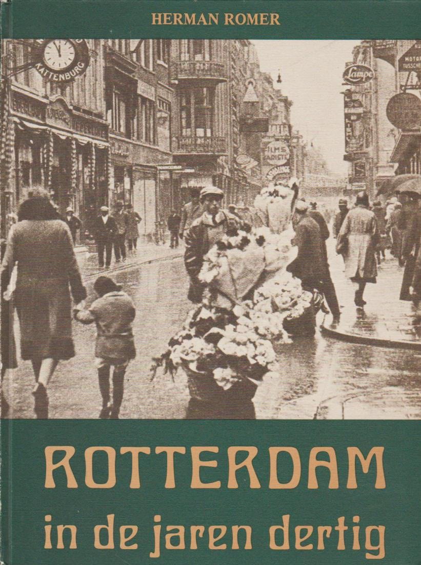 Rotterdam in de jaren dertig door Herman Romer