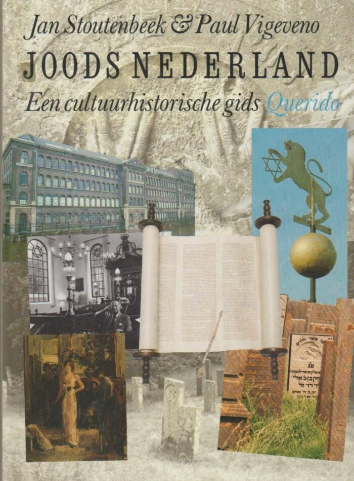 Stoutenbeek, Jan e.a.: Joods Nederland. Een cultuurhistorische gids