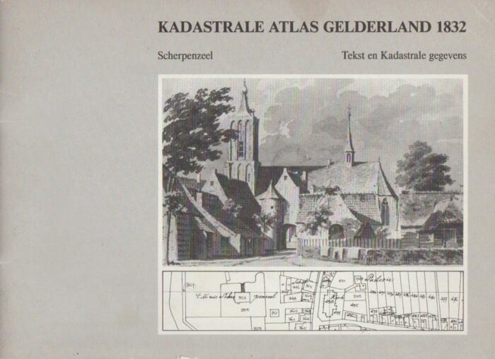 Kadastrale atlas Gelderland 1832 Scherpenzeel