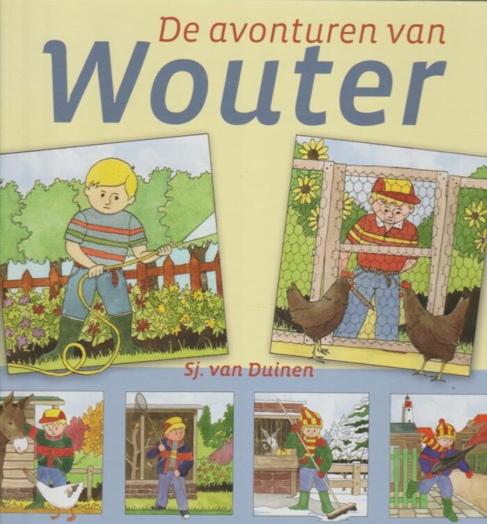 Duinen, Sj. van: De avonturen van Wouter (nieuw)