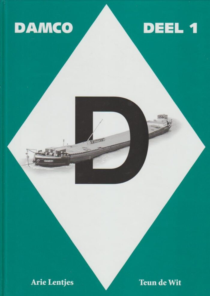 Lentjes, Arie: Damco deel 1. De bedrijfsgeschiedenis van De Damco Scheepvaart Mij. van 1995 tot 1950