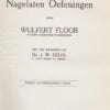 Floor, Wulfert: Zesendertig nagelaten oefeningen