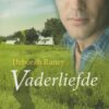 Raney, Deborah: Vaderliefde (roman)