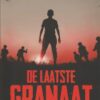 Gratz, Alan: De laatste granaat. 1945, Okinawa. Een verhaal over angst en hoop (nieuw)