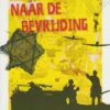 Wiersema, Bert: Op weg naar de bevrijding (nieuw)