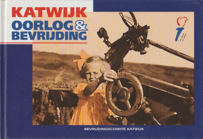 Plas, Dick van der: Katwijk oorlog & bevrijding.