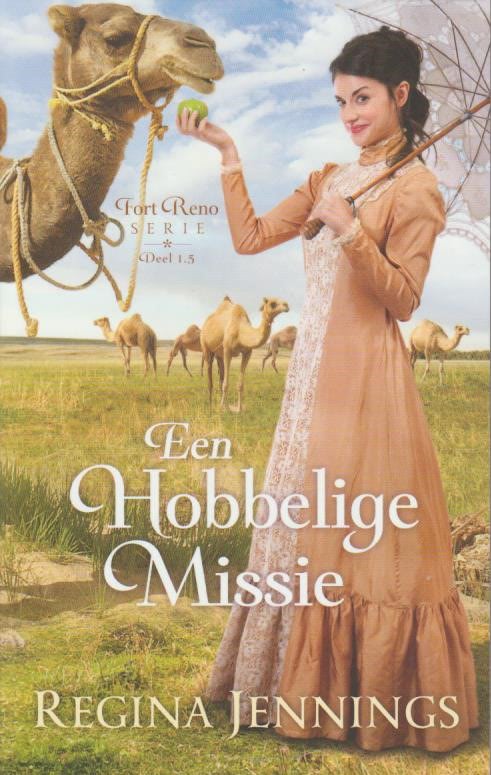 Jennings, Regina: Een hobbelige missie. Fort Reno serie deel 1.5 (nieuw en nu in de aanbieding)
