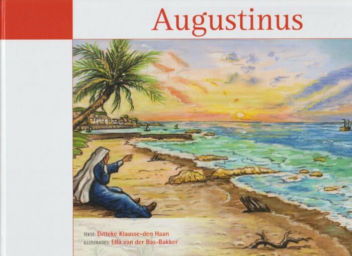 Klaasse-den Haan, Ditteke: Augustinus (nieuw)