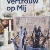 Krijgsman, Cora: Vertrouw op Mij