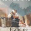Rivers, Francine: Het meesterwerk (roman)