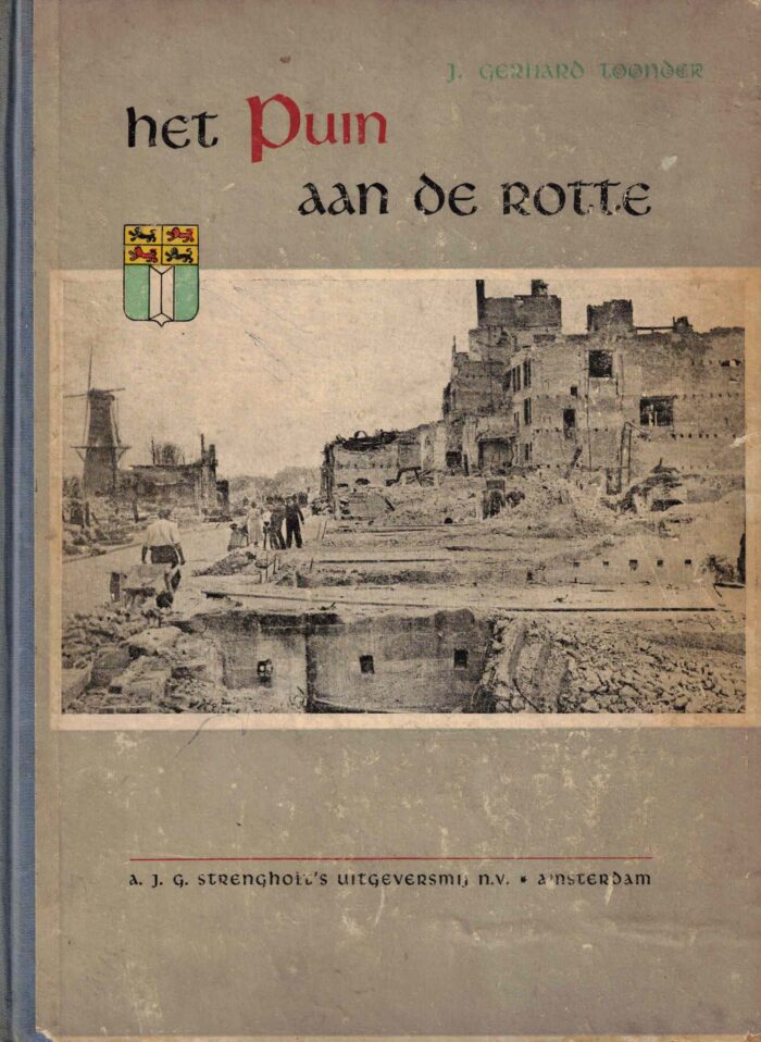 Toonder, J. Gerhard: Het puin aan de Rotte