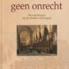Boven, ds. B.J. van: In Hem is geen onrecht. Overdenkingen bij de Dordtse Leerregels (nieuw)