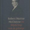 McCheyne, Robert Murray: De blijdschap van de gelovige (nieuw)