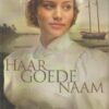 Axtell, Ruth: Haar goede naam (roman)