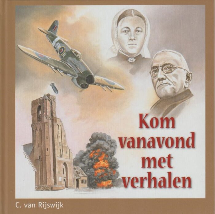 Rijswijk, C. van: Kom vanavond met verhalen (nieuw)
