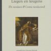 Augustinus, Aurelius: Liegen en leugens.