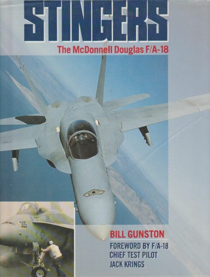 Gunston, Bill: Stingers. The McDonnell Douglas F/A-18