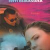 Blackstock, Terri: Golf van gevaar (roman)