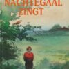 Hoorn, Arjen van: De nachtegaal zingt (roman)