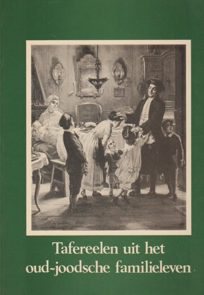 Oppenheim, prof. M.: Taferelen uit het oud-Joodse familieleven