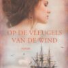 Epping, Dineke: Op de vleugels van de wind (roman)