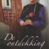 Woods Fisher, Suzanne; De ontdekking (roman) De geheimen van Lancaster County deel 3