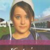 Vogel Sawyer, Kim: Katy's besluit. Deel 4 uit de Katy Lambright serie