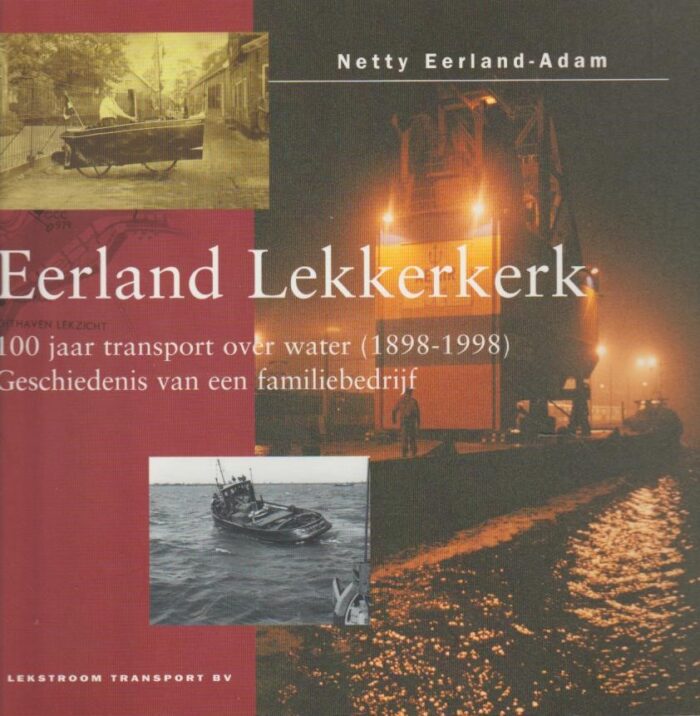 Eerland-Adam, Netty: Eerland Lekkerkerk