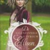 Miller, Carolyn: De eigenzinnige juffrouw Ellison (roman)