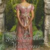 Ladd, Sarah: De gezelschapsdame van Willowgrove (roman)