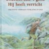 Dorresteijn, J.D.A.: Gedenkt aan 't geen Hij heeft verricht. Treffende verhalen voor jong en oud.
