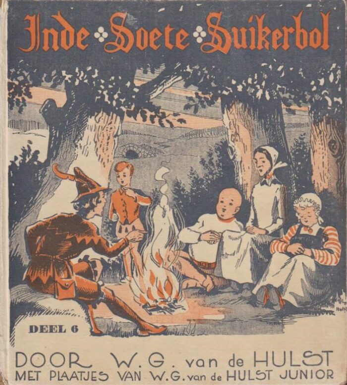 Hulst, W.G. van de: In de Soete Suikerbol deel 6