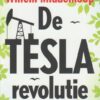 Koppelaar, Rembrandt: De Tesla revolutie. Waarom de olie-industrie haar macht verliest