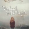 Wingate, Lisa: Verhaal zoekt liefde (roman)