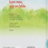 Leerdam, Nellie van: Kom mee, Gijs en Hilde (nieuw en nu in de aanbieding) - Afbeelding 2