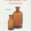Schlesak, Dieter: De apotheker van Auschwitz (roman)