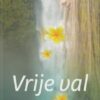 Heitzmann, Kristen: Vrije val (roman)
