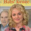 Ronhaar, Gerda: Babs' keuze (nieuw)