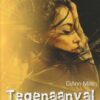Mills, DiAnn: Tegenaanval. Vluchten of vechten deel 3. Roman (nieuw en nu in de aanbieding)