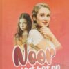 Jong, Els de: Noor lost het op (nieuw)