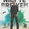 Aarts, Sander: Niet te breken. Word mentaal onverslaanbaar door de ervaringen en lessen van de Special Forces