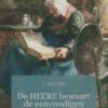 Hul, J. van 't: De HEERE bewaart de eenvoudigen. Voorvallen uit het leven van Gods kinderen (nieuw)