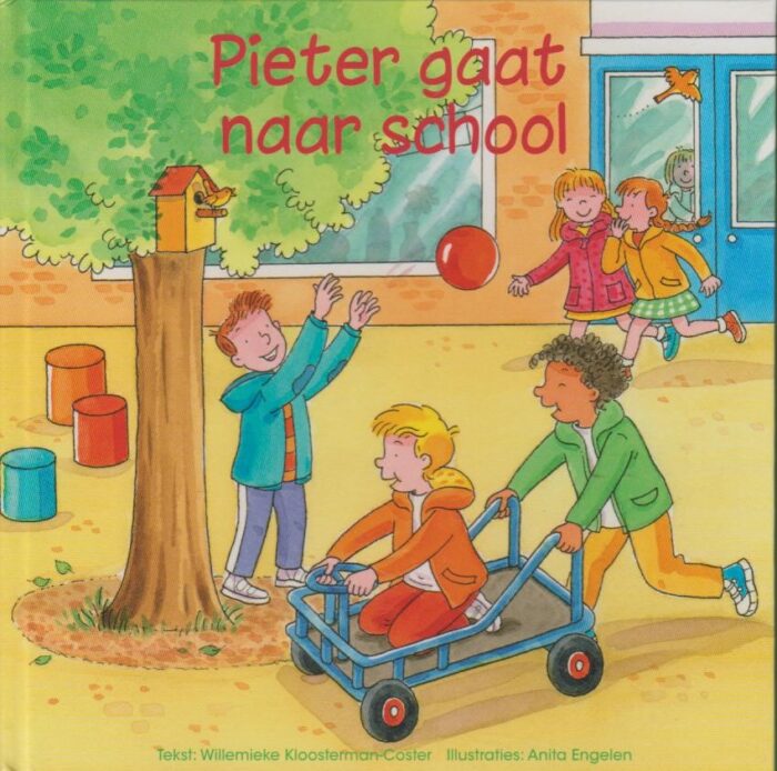 Kloosterman-Coster, Willemieke: Pieter gaat naar school (nieuw)