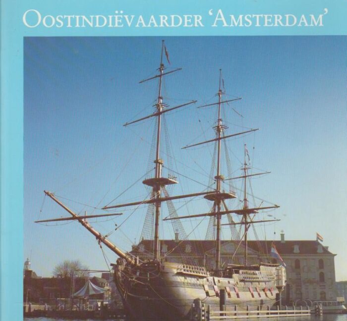 Jacobs, Els: OostIndiëvaarder 'Amsterdam'