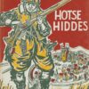 Aangium, Sibe van: Hotse Hiddes trilogie in 3 losse delen