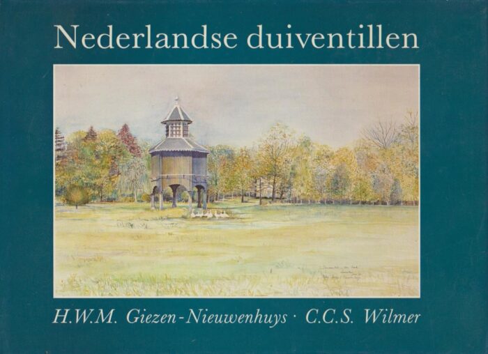 Giezen-Nieuwenhuys, H.W.M.: Nederlandse duiventillen.