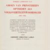 Laman, Gijsbert Johannes: Enkele aspecten van Groen van Prinsterer's optreden als volksvertegenwoordiger (1862-1865)
