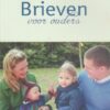 Zonneveld, ds. P. van: Brieven voor ouders